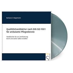 Qualit�tshandb�cher nach DIN ISO 9001 f�r ambulante Pflegedienste. CD-ROM f�r Windows 98/2000/NT/XP, MS-Word ab Vers. 97, MS-Excel ab Vers. 97