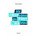 Ces chansons qui font l'histoire