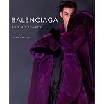 Balenciaga and His Legacy: Haute Couture from the Texas Fashion Collection book cover
