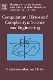 Computational Error and Complexity in Science and Engineering, Volume 201: Computational Error and Complexity (Mathematics in Science and Engineering)
