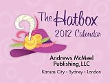 Hatbox: Sassy Quotes for Women of a Certain Age 2012 Calendar