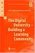 The Digital University - Building a Learning Community (Computer Supported Cooperativ...