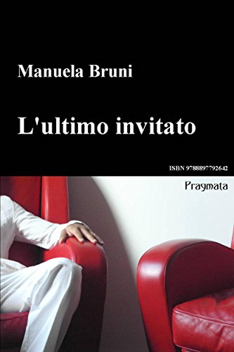 L'ultimo invitato (Italian Edition)