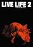 LIVE LIFE 2 [DVD]