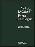 Jaguar Xj-s 3.6 & 5.3 Range Parts Catalog (Official Factory Manuals)