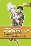 Unvergessene Schulzeit