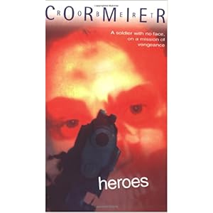 robert cormier heroes