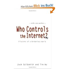 Who Controls the Internet?: Illusions of a Borderless World