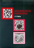 Archaeological Parenchyma (University College London Institute of Archaeology Publications)