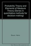 Probability theory and elements of measure theory