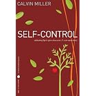 Self-Control by Calvin Miller