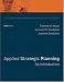 Applied Strategic Planning: An Introduction
