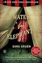 Water forElephants: A Novel Publisher: Algonquin Books
