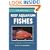 A PocketExpert Guide to Reef Aquarium Fishes: 500+ Essential-to-Know Species (Microcosm/T.F.H. Professional)