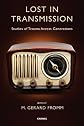 Lost in Transmission: Studies of Trauma Across Generations