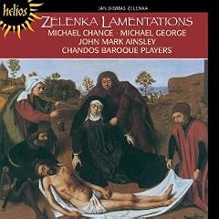 Zelenka: The Lamentations of Jeremiah