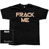 Battlestar Galactica - Frack Me T-Shirt