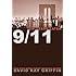9/11 Ten Years Later: When State Crimes Against Democracy Succeed
