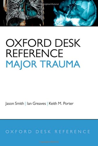 oxford desk reference major trauma oxford desk reference series