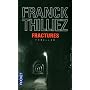 Fractures de Franck Thilliez