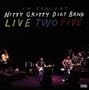 Nitty Gritty Dirt Band: Live 25 Anniversary Package