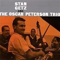 Stan Getz & Oscar Peterson Trio
