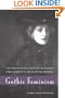 Gothic Feminism: The Professionalization of Gender from Charlotte Smith to the Bront�s