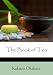 The Book of Tea (Illustrated)