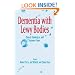 Dementia with Lewy Bodies: Clinical, Pathological, and Treatment Issues