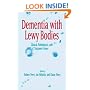 Dementia with Lewy Bodies: Clinical, Pathological, and Treatment Issues
