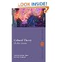 Cultural Theory: The Key Concepts (Routledge Key Guides)
