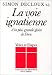 Book La voie ignatienne: A la plus grande gloire de Dieu (Voies et etapes)