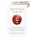 Moveable Feasts: From Ancient Rome to the 21st Century, the Incredible Journeys of the Food We Eat