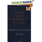 Assisted Human Reproductive Technology (Reproductive Health Technology) by E S E Hafez