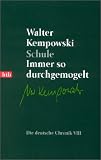 Schule. Immer so durchgemogelt: Erinnerungen an unsere Schulzeit - Walter Kempowski