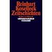 Zeitschichten: Studien zur Historik