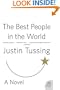 The Best People in the World: A Novel (P.S.)