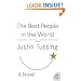 The Best People in the World: A Novel (P.S.)