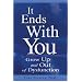 It Ends With You: Grow Up and Out of Dysfunction