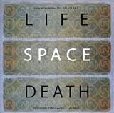 Life Space Death