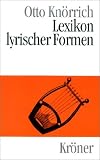 Lexikon lyrischer Formen - Otto Kn&ouml;rrich
