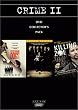 Crime II Collector's Pack (Reservoir Dogs/Suicide Kings/Killing Zoe)