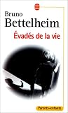 Evad�s de la vie
