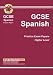 Books : GCSE Spanish: Higher Level Practice Exam Papers (CGP Practice Papers): Higher Level Practice Papers Pt. 1 & 2