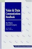 Voice and Data Communications Handbook (Mcgraw-Hill Series on Computer Communications)