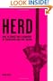 Herd: How to Change Mass Behaviour by Harnessing Our True Nature
