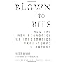 Blown to Bits: How the New Economics of Informatio&hellip by Philip Evans
