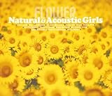 フラワー~ナチュラル&アコースティックGIRLS