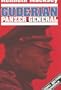 Guderian: Panzer General (Greenhill Military Paperbacks.)