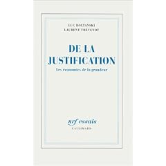 De la justification : les �conomies de la grandeur